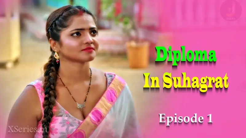 Diploma in Suhagrat Episode 1