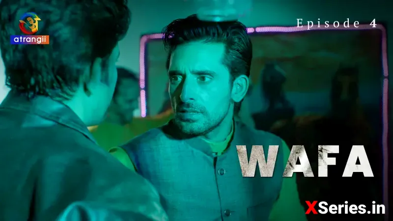 Wafa (Atrangii) Episode 4