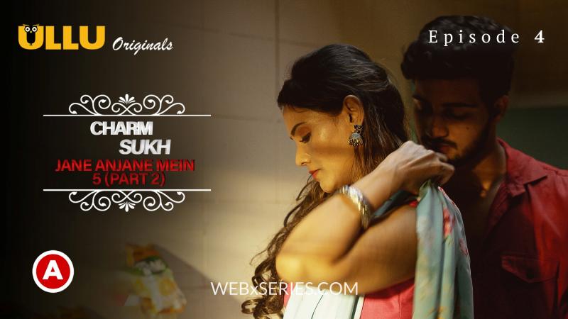 Jane Anjane Mein 4 Episode 2