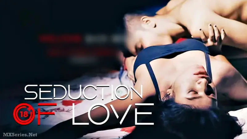Seduction Of Love